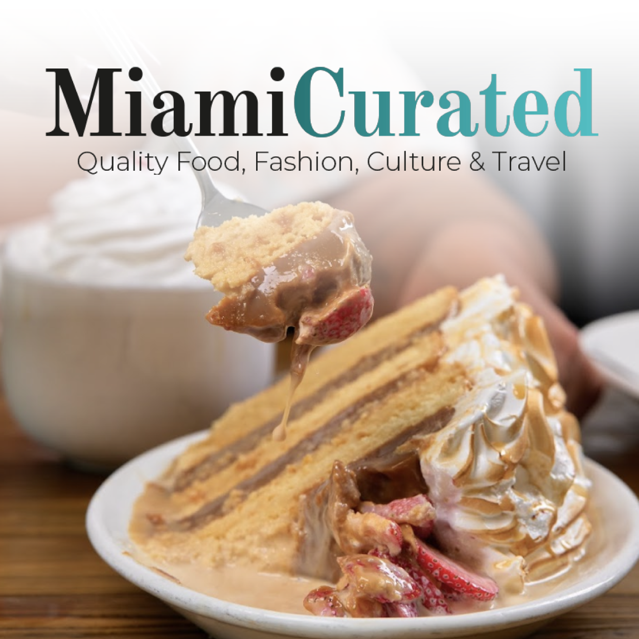 MIAMIA CURATED, BEST DESSERTS